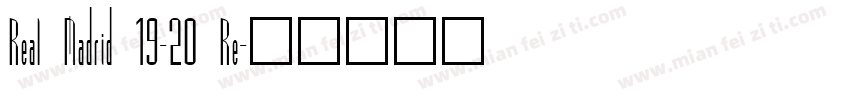 Real Madrid 19-20 Re字体转换